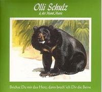 Olli Schulz Brichst du mir das Herz, dann brech' ich dir die Beine (CD)