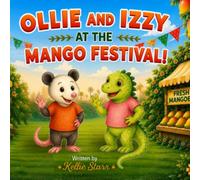 Ollie and Izzy at the Mango Festival
