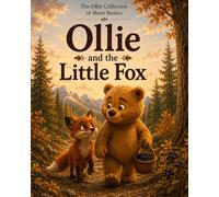 Ollie and the Little Fox