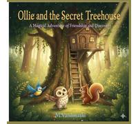 Ollie and the Secret TreeHouse: Storybook