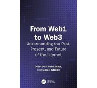 Ollie Bell Nabil Hadi Daniel Strode From Web1 to Web3 (Tascabile)