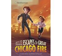 Ollie Escapes the Great Chicago Fire