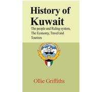 Ollie Griffiths History of Kuwait (Tascabile)