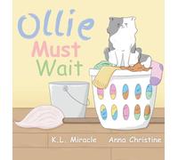 Ollie Must Wait: Finding Fun While Waiting