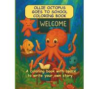 Ollie Octopus Goes to School Coloring Book
