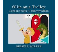 Ollie on the Trolley - a Secret Door in the Toy Store