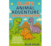 Ollie’s Animal Adventure: Dino Friends Edition