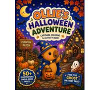 Ollie’s Halloween Adventure: Capybara Coloring & Activity Book