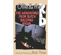 Ollie & the Kid: The Werehound of Black Buzzard Basin