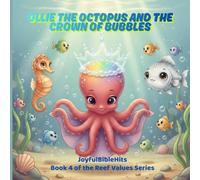 Ollie The Octopus And The Crown of Bubble