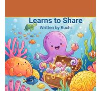 Ollie the Octopus Learns to Share