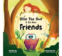 Ollie The Owl & His New Friends