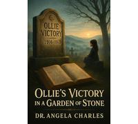 Ollie's Victory in a Garden of Stone1
