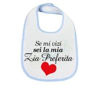 Ollix® Bavaglino bavetta neonato bebè personalizzato antimacchia infanzia se mi vizi sei la mia zia preferita