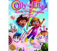 Olly and Ella and the Candy Cloud Kingdom Adventure