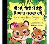 Olly Bewick Oh mommy, how I love you Bilingual Picture Book for Chi (Tascabile)