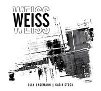 Olly Lagemann,Katja Stock - Weiss