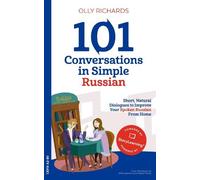 Olly Richards 101 Conversations in Simple Russian (Tascabile)