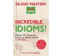 Olly Richards 30-Day Mastery (Tascabile) 30-Day Mastery Italian Edition