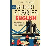 Olly Richards Short Stories in English for Beginners (Tascabile) Readers