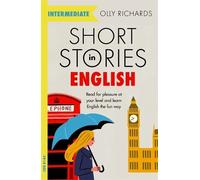 Olly Richards Short Stories in English for Intermediate Learners (Tascabile)