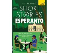 Olly Richards Short Stories in Esperanto for Beginners (Tascabile) Readers