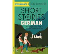 Olly Richards Short Stories in German for Intermediate Learners (Tascabile)