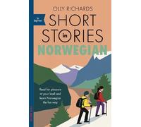 Olly Richards Short Stories in Norwegian for Beginners (Tascabile) Readers