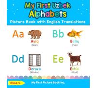 Olma S My First Uzbek Alphabets Picture Book with English Tra (Copertina rigida)