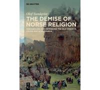 Olof Sundqvist The Demise of Norse Religion (Copertina rigida)