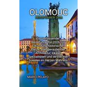 OLOMOUC REISEFÜHRER 2026