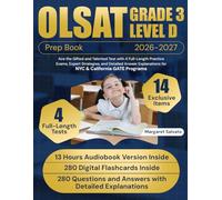OLSAT Grade 3 Level D Prep Book: Ace the Gifted and Talented Test with 4 Full-Length Practice Exams, Expert Strategies, and Detailed Answer Explanations for NYC & California GATE Programs