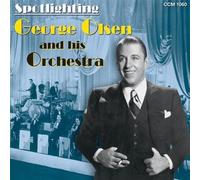 Olsen, George & His Orchestra - Spotlighting George Olsen & His Orchestra