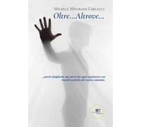 Oltre... Altrove...