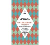 Oltre Eboli. Tre saggi