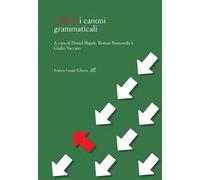 (Oltre) i canoni grammaticali