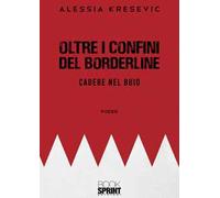 Oltre i confini del borderline