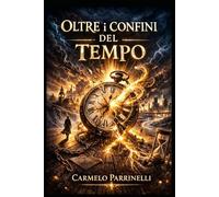 Oltre i confini del tempo