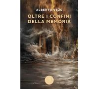 Oltre i confini della memoria