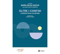 Oltre i confini. Le regole fiscali all'estero