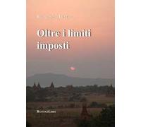 Oltre i limiti imposti