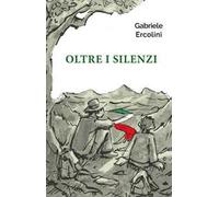 Oltre i silenzi