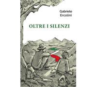 Oltre i silenzi - [Tracciati]