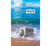 Oltre il cielo e il mare