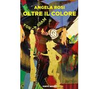 Oltre il colore