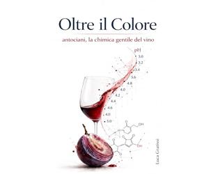 Oltre il Colore: antociani, la chimica gentile del vino