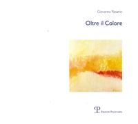 Oltre il colore - [Polistampa]