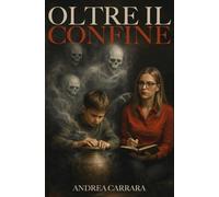 OLTRE IL CONFINE