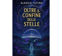 Oltre il Confine delle Stelle