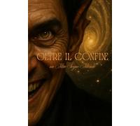 Oltre Il Confine: Un Altro Sogno Attende